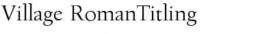 Download Village RomanTitling Font Title Preview