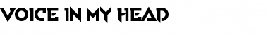 Download Voice In My Head Regular Font Title Preview