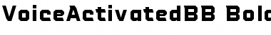 Download Voice Activated BB Bold Font Title Preview