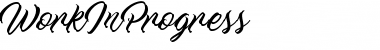 Download Work In Progress Regular Font Title Preview