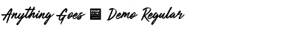 Download Anything Goes - Demo Regular Font Title Preview