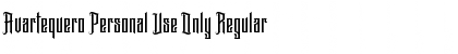 Download Avartequero Personal Use Only Regular Font Title Preview