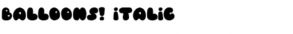 Download Balloons! Italic Font Title Preview