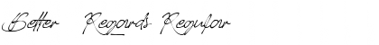 Download Better_Regards Regular Font Title Preview