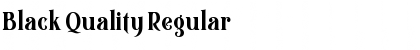 Download Black Quality Regular Font Title Preview