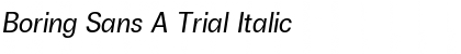 Download Boring Sans A Trial Italic Font Title Preview