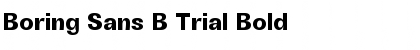 Download Boring Sans B Trial Bold Font Title Preview