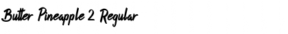 Download Butter Pineapple 2 Regular Font Title Preview