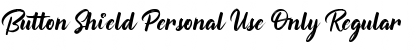 Download Button Shield Personal Use Only Regular Font Title Preview