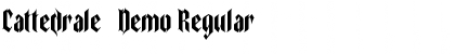 Download Cattedrale-Demo Regular Font Title Preview