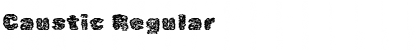 Download Caustic Regular Font Title Preview