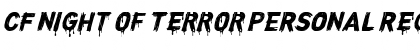 Download CF Night of Terror PERSONAL Regular Font Title Preview