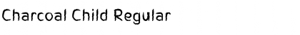 Download Charcoal Child Regular Font Title Preview