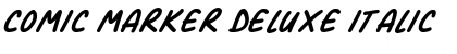 Download Comic Marker Deluxe Italic Font Title Preview