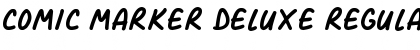 Download Comic Marker Deluxe Regular Font Title Preview