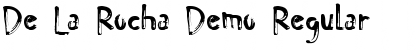 Download De La Rocha Demo Regular Font Title Preview