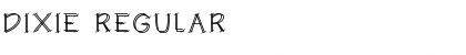 Download DIXIE Regular Font Title Preview
