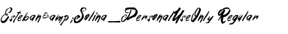 Download Esteban&Solina_PersonalUseOnly Regular Font Title Preview