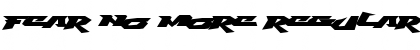 Download Fear No More Regular Font Title Preview
