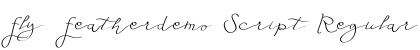 Download Fly Featherdemo Script Regular Font Title Preview