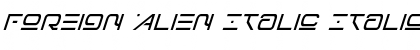 Download Foreign Alien Italic Italic Font Title Preview