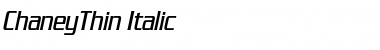 Download ChaneyThin Italic Font Title Preview
