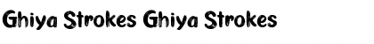 Download Ghiya Strokes Ghiya Strokes Font Title Preview