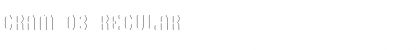 Download GRAM 03 Regular Font Title Preview