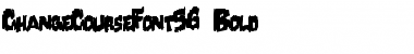 Download ChangeCourseFont56 Bold Font Title Preview