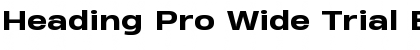 Download Heading Pro Wide Trial ExtraBold Font Title Preview