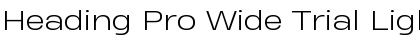 Download Heading Pro Wide Trial Light Font Title Preview