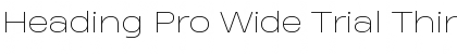Download Heading Pro Wide Trial Thin Font Title Preview