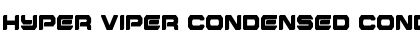 Download Hyper Viper Condensed Condensed Font