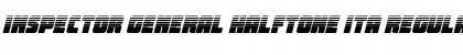 Download Inspector General Halftone Ita Regular Font Title Preview