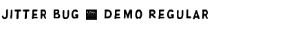 Download Jitter Bug - Demo Regular Font Title Preview
