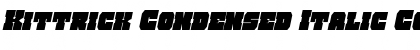 Download Kittrick Condensed Italic Condensed Italic Font Title Preview