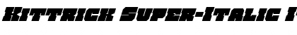 Download Kittrick Super-Italic Italic Font Title Preview