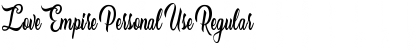 Download Love Empire Personal Use Regular Font Title Preview