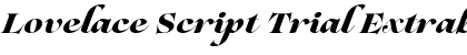 Download Lovelace Script Trial Extrabold Font Title Preview