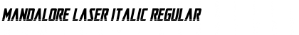 Download Mandalore Laser Italic Regular Font Title Preview