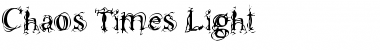 Download Chaos Times Light Font Title Preview