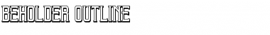 Download Beholder Outline Regular Font Title Preview