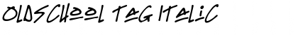 Download Oldschool Tag Italic Font Title Preview