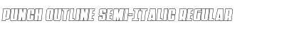 Download Punch Outline Semi-Italic Regular Font Title Preview