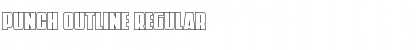 Download Punch Outline Regular Font Title Preview