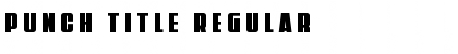 Download Punch Title Regular Font Title Preview