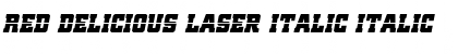 Download Red Delicious Laser Italic Italic Font Title Preview