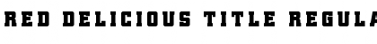Download Red Delicious Title Regular Font Title Preview