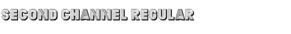 Download Second Channel Regular Font