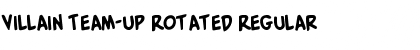 Download Villain Team-Up Rotated Regular Font Title Preview